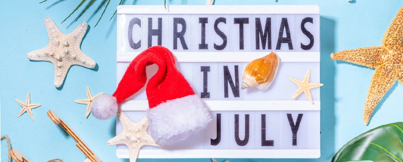 Christmas In July? Easy Do’s & Don'ts to Get Our 4th Quarter Act Together