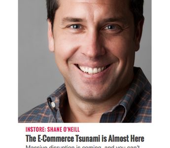 INSTORE: The E-Commerce Tsunami is Coming