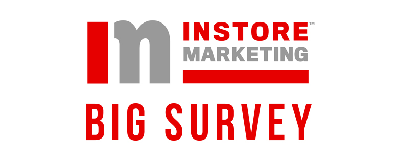 Instore marketing big survey